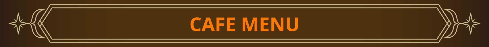 CAFE MENU