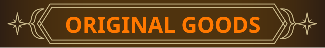 ORIGINAL GOODS